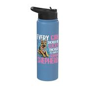 Every Girl Should Be Lucky Enough to Have A German Shepherd Stainless Steel Insulated Water Bottle
