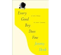 Every Good Boy Does Fine: A Love Story, in Music Lessons