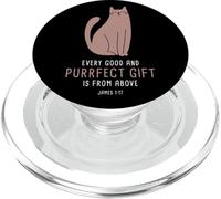 Every Good & Purrfect (Gift) is From Above - James 1:17 Cat PopSockets PopGrip for MagSafe