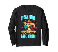Every Hero Needs a Sidekick. Mine drools. Long Sleeve T-Shirt
