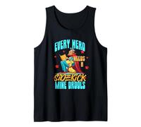 Every Hero Needs a Sidekick. Mine drools. Tank Top