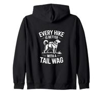 Every Hike Is Better With A Tail Wag Dog Hiking Zip Hoodie
