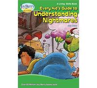 Every Kid's Guide to Understanding Nightmares