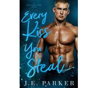 Every Kiss You Steal (Redeeming Love)