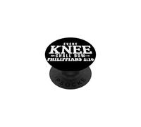 Every Knee Shall Bow Philippians 2:10 Religious Bible Quote PopSockets Adhesive PopGrip