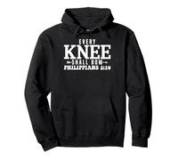 Every Knee Shall Bow Philippians 2:10 Religious Bible Quote Pullover Hoodie