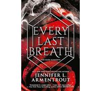 Every Last Breath