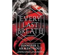 Every Last Breath: 3 (Dark Elements)