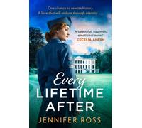 Every Lifetime After