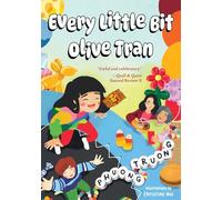 Every Little Bit Olive Tran