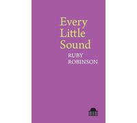 Every Little Sound (Pavilion Poetry)