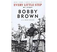 Every Little Step: My Story