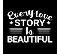 Every Love Story is Beautiful Typography Hand Drown Lettering Vinyl Wall Decals 50.4x70.1cm Multiple Size Options White