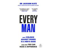 Every Man by Dr Jackson Katz (Paperback Book)