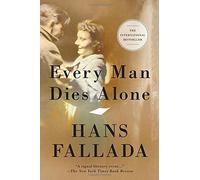 Every Man Dies Alone