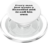 Every Man Just Wants a Beautiful Mid to Call His Own Black PopSockets PopGrip for MagSafe