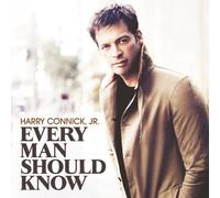 Every Man Should Know By Harry Connick Jr. (2013-07-01)