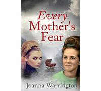 Every Mother's Fear: 1 (Every Parent's Fear)