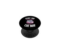 Every Nap I Take Is A Cat Nap PopSockets Adhesive PopGrip