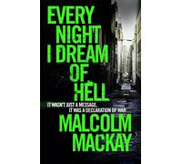 Every Night I Dream of Hell