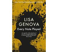 Every Note Played: Lisa Genova
