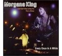 Every Once in a While By Morgana King (1997-09-23)