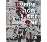 Every Page is Page One: Topic-based Writing for Technical Communication and the Web