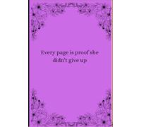 Every page is proof she didn’t give up.