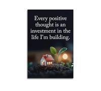 Every Positive Thought Is An Investment in The Life Im Building Mini House And Sprout Wall Art, Whimsical Motivational Decor Canvas Print for Bedroom And Living Room Artistic Wall Mural Modern Hanging
