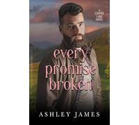 Every Promise Broken: A Second Chance Small Town Romance, Alternate Cover (Copper Lake Series Alternate Covers)