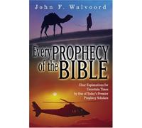 Every Prophecy of the Bible