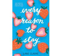 Every Reason to Stay