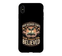 Every Recovery Starts With Someone Who Cared Substance Abuse Case for iPhone XS Max