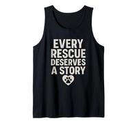 Every Rescue Deserves a Story. Vintage Pet Hope. Tank Top