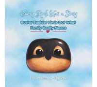 Every Rock Has a Story: Buster Boulder Finds Out What Family Really Means