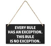Every Rule Has an Exception Sign for Home Decor - Wooden Plank Rustic Farmhouse Decor Sign (12 × 6)