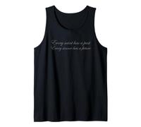 Every Saint Has A Past Every Sinner Has A Future T-Shirt Tank Top