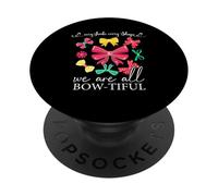 Every Shade Every Shape We Are All Bow-tiful Xmas PopSockets Adhesive PopGrip