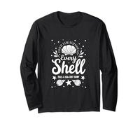 Every Shell Tells A Sea-Cret Story Long Sleeve T-Shirt