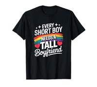 Every short boy needs a tall boyfriend T-Shirt