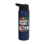 Every Short Girl Needs A Tall Girlfriend Stainless Steel Insulated Water Bottle