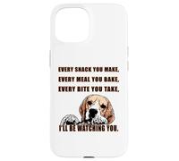 Every snack you make - I´ll be watching you. Beagle fun Case for iPhone 15