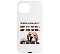 Every snack you make - I´ll be watching you. Beagle fun Case for iPhone 15 Plus