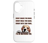 Every snack you make - I´ll be watching you. Beagle fun Case for iPhone 16