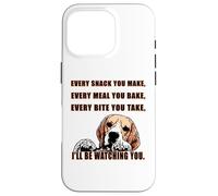 Every snack you make - I´ll be watching you. Beagle fun Case for iPhone 16 Pro
