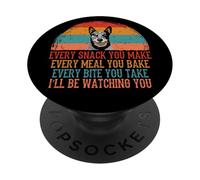 Every Snack You Make I'll Be Watching | Funny PopSockets Adhesive PopGrip