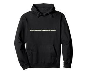 Every Snowflake A Kiss From Heaven Inspiring Winter Pullover Hoodie