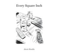 Every Square Inch