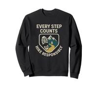Every Step Counts, Hike Responsibly | Hikers Safety Day Gift Sweatshirt