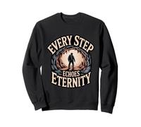 Every Step Echoes Eternity Caving Spelunker Sound Sweatshirt